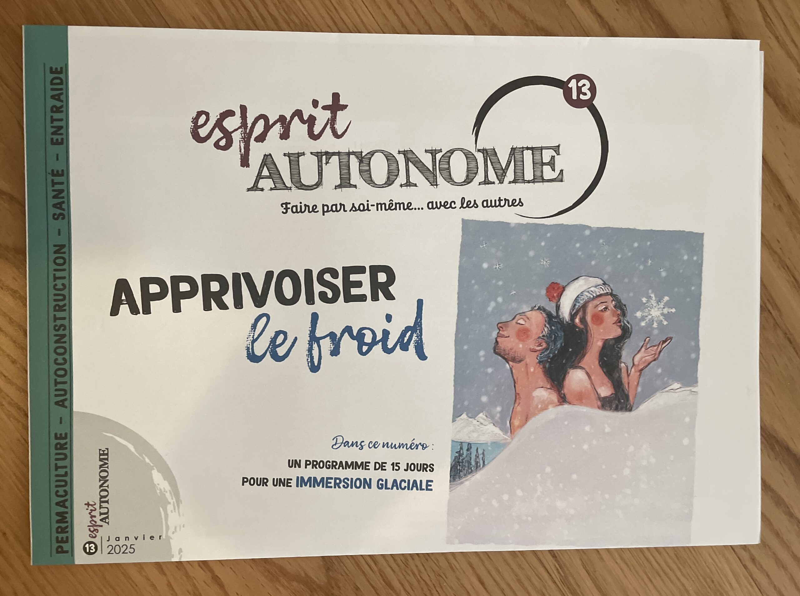« Apprivoiser le froid » avec L'Esprit Autonome