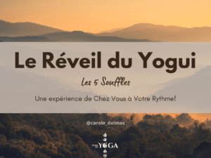 Pack " Le Réveil du Yogui - Les 5 Souffles"