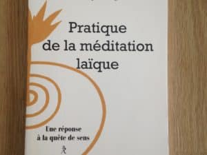 Pratique de la méditation laïque